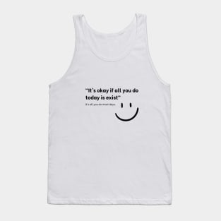 It's okay Tank Top